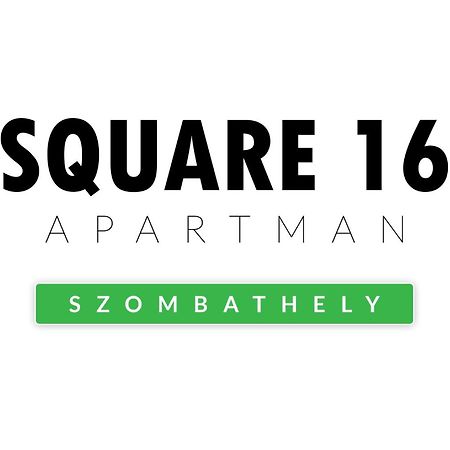 Square 16 Apartman - Absolutely Central Location With Self Check In Szombathely Eksteriør billede